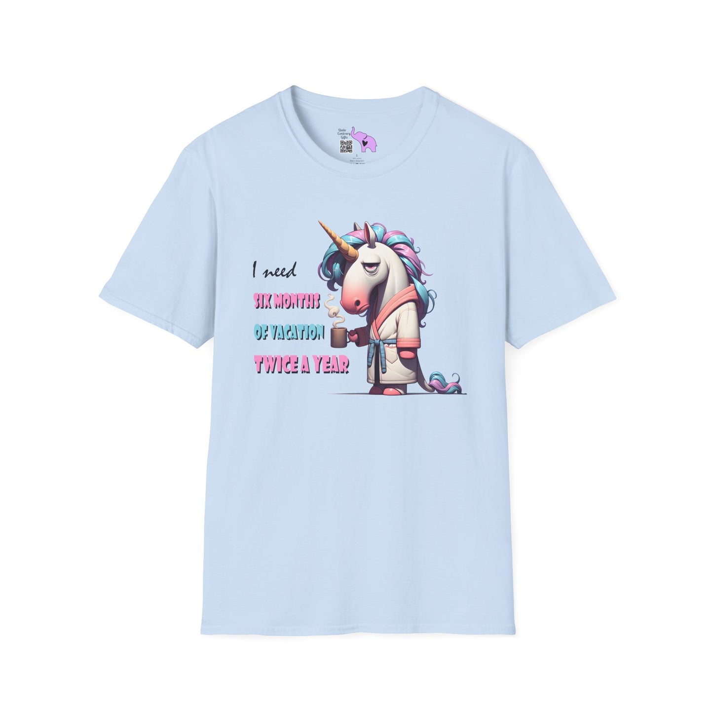 I Need 6 Months of Vacation Twice a Year Adult T-shirt