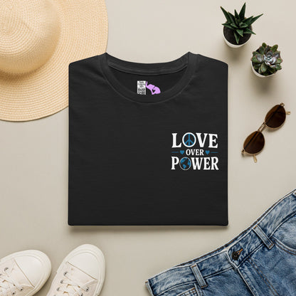 ""When the Power of Love Overcomes the Love of Power, the World Will Know Peace Adult T-shirt