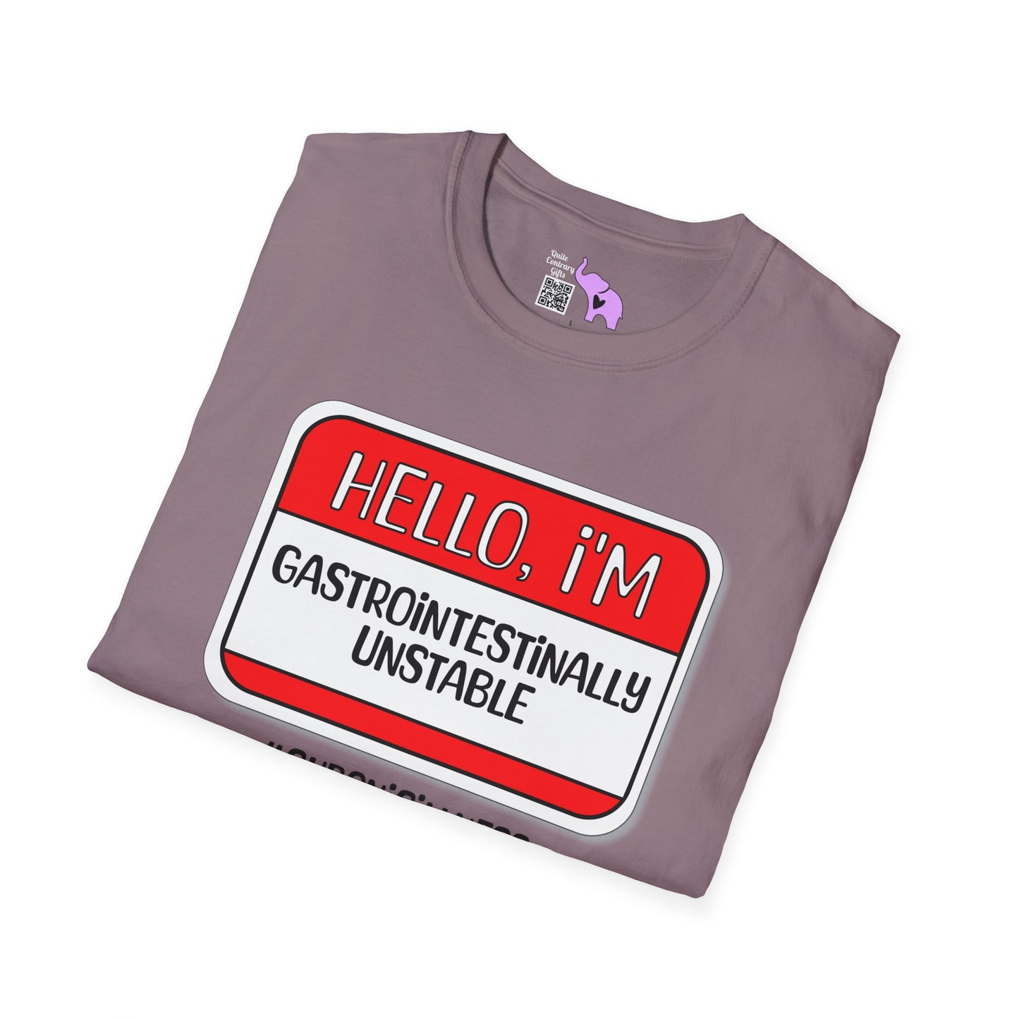Hello, I'm Gastrointestinally Unstable Adult T-shirt