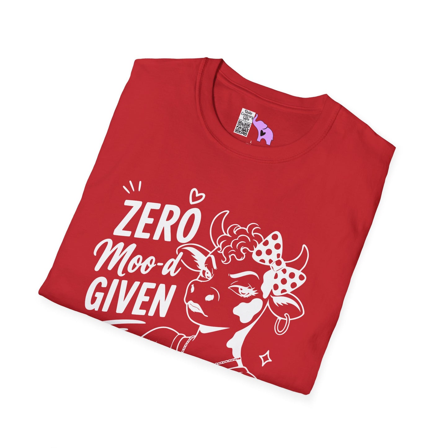 Zero Moo-d Given Adult T-shirt
