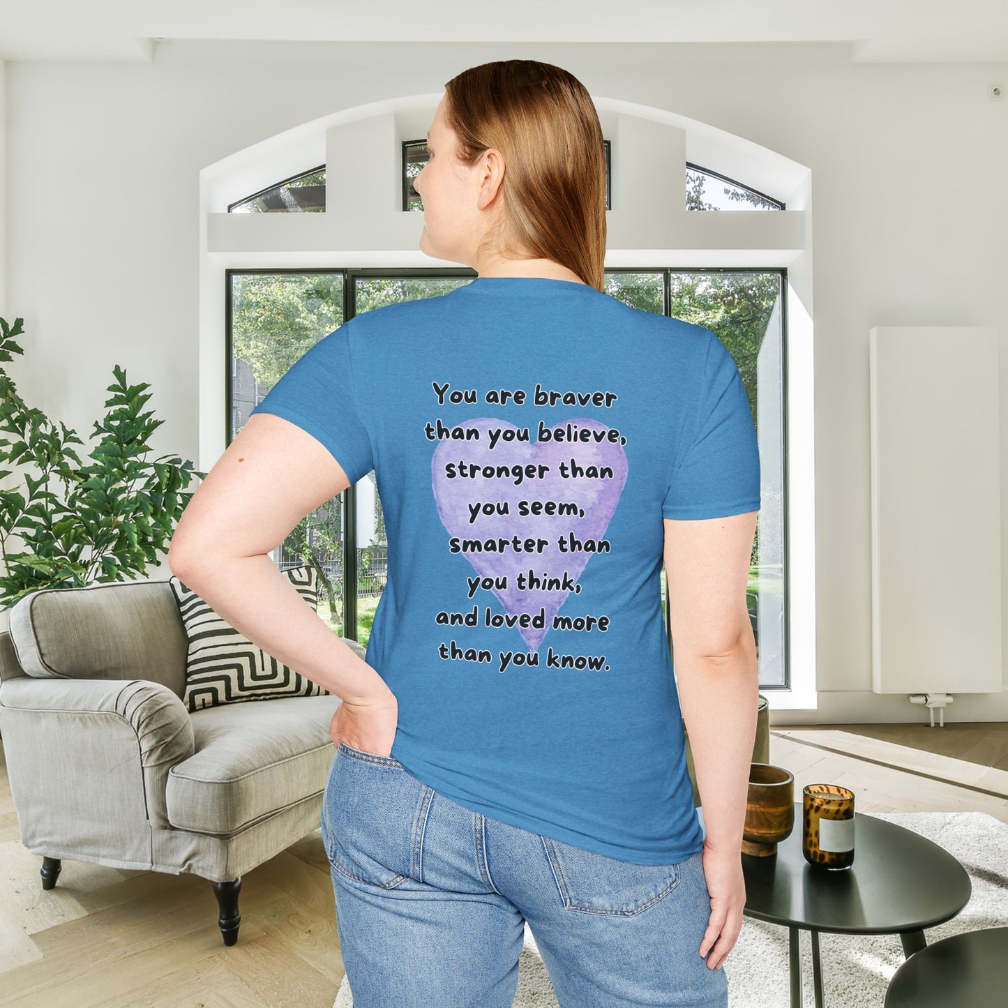 You Are Loved More Than You Know Adult T-shirt