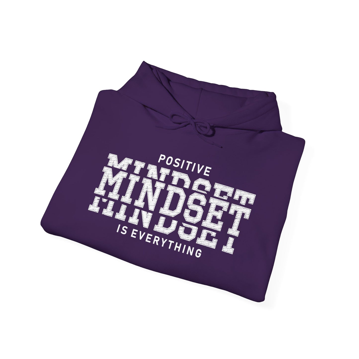 Positive Mindset Is Everything Heavy Blend™ Hooded Sweatshirt