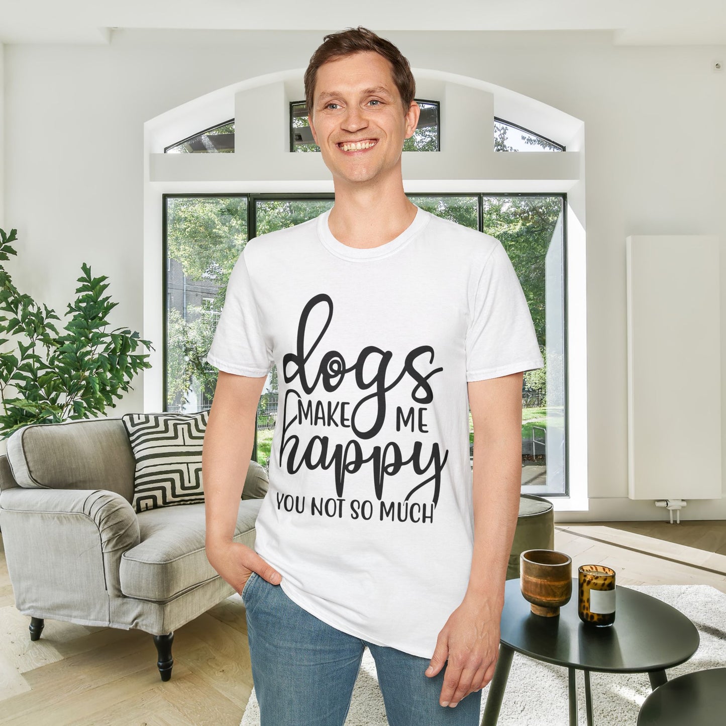 Dogs Make Me Happy You Not So Much Adult T-shirt