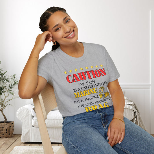 Caution My Son is a US Marine I've Been Known to Brag (Mom) Adult Softstyle T-Shirt