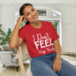 I Don't Feel Very Worky Today Adult T-shirt