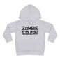 ""Zombie Cousin Toddler Hoodie