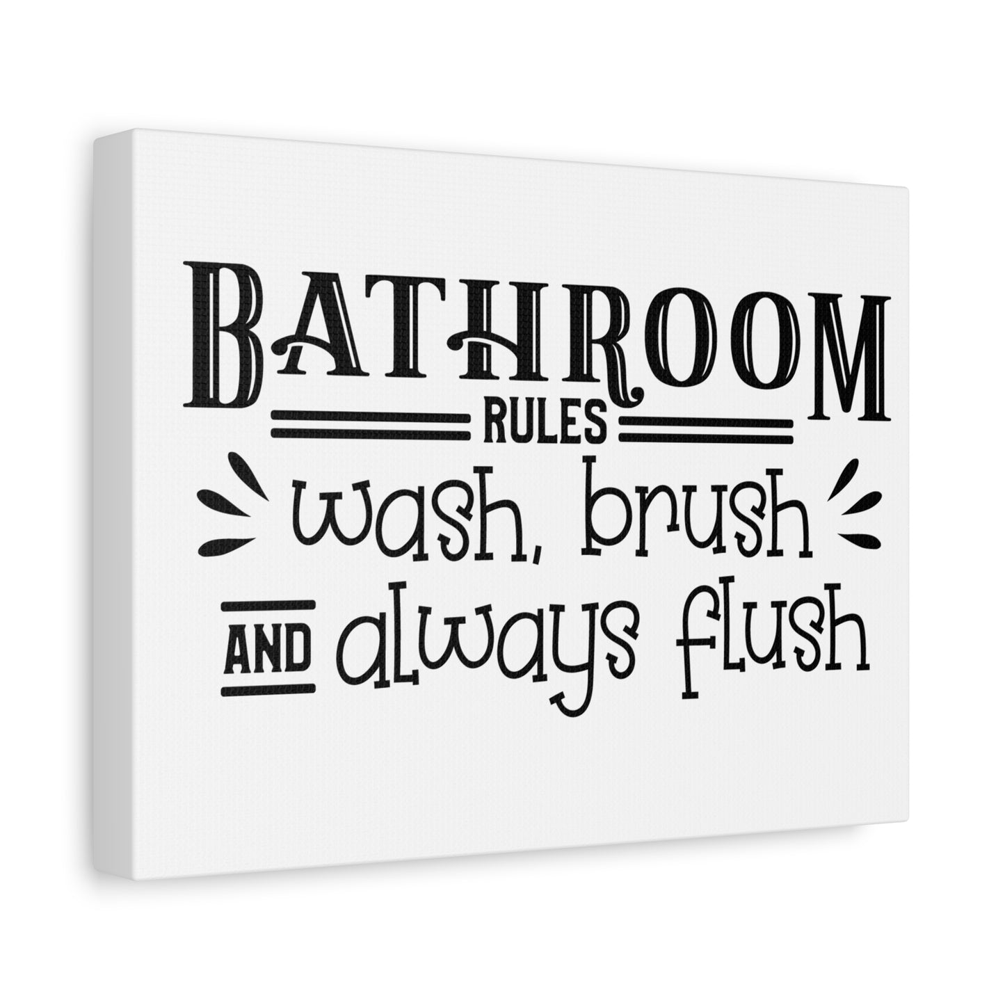 Bathroom Rules Wash Brush & Always Flush Canvas Art