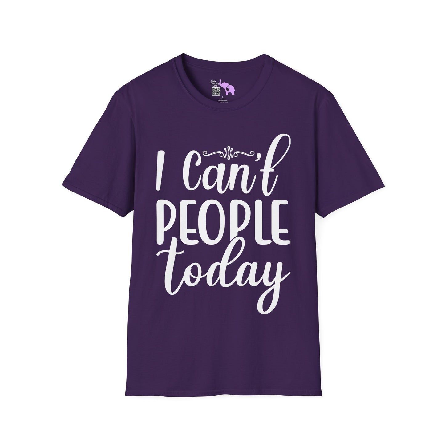 I Can't People Today Adult T-shirt