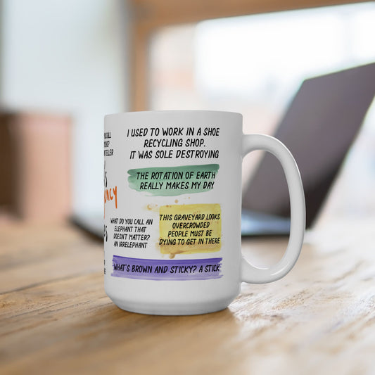 Dad's Emergency Jokes Ceramic Mug, (11oz, 15oz)