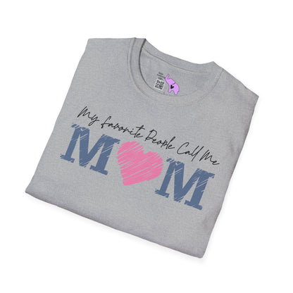My Favorite People Call Me Mom Adult T-shirt
