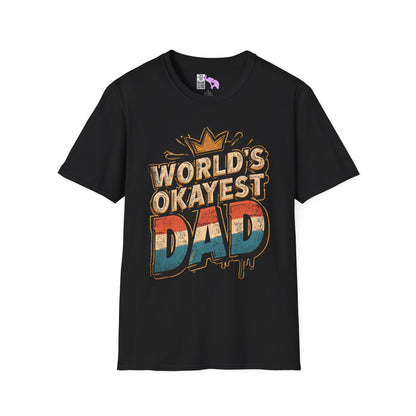 World's Okayest Dad Adult T-shirt