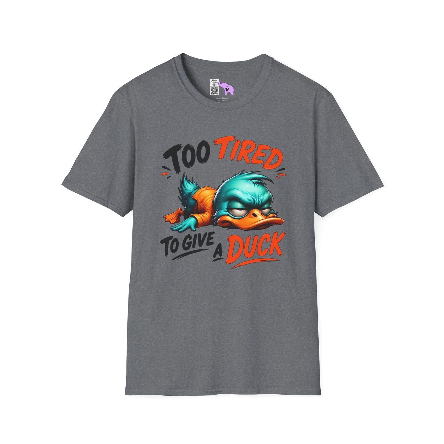 Too Tired To Give A Duck Adult T-shirt
