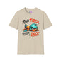 Too Tired To Give A Duck Adult T-shirt