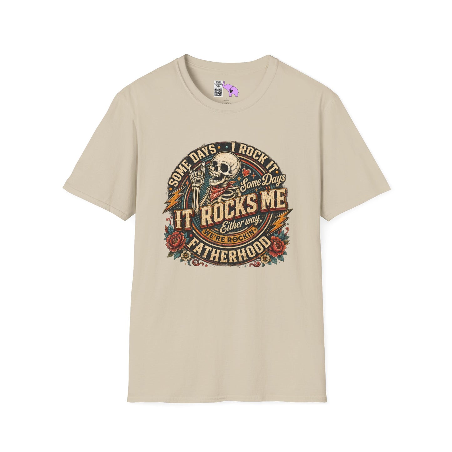 Some Days I Rock It Some Days It Rocks Me Either Way We're Rockin' Fatherhood Adult T-shirt