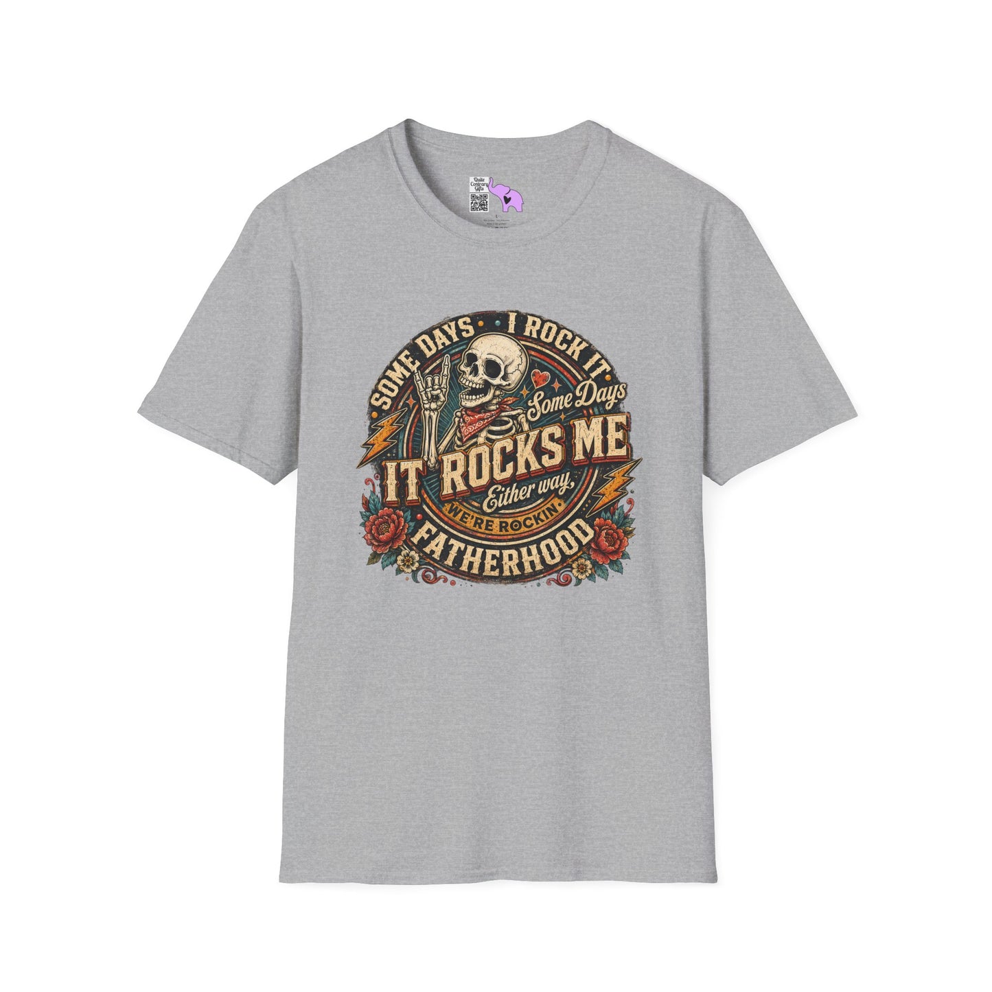 Some Days I Rock It Some Days It Rocks Me Either Way We're Rockin' Fatherhood Adult T-shirt