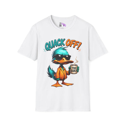 Quack Off (Too Early) Adult T-shirt