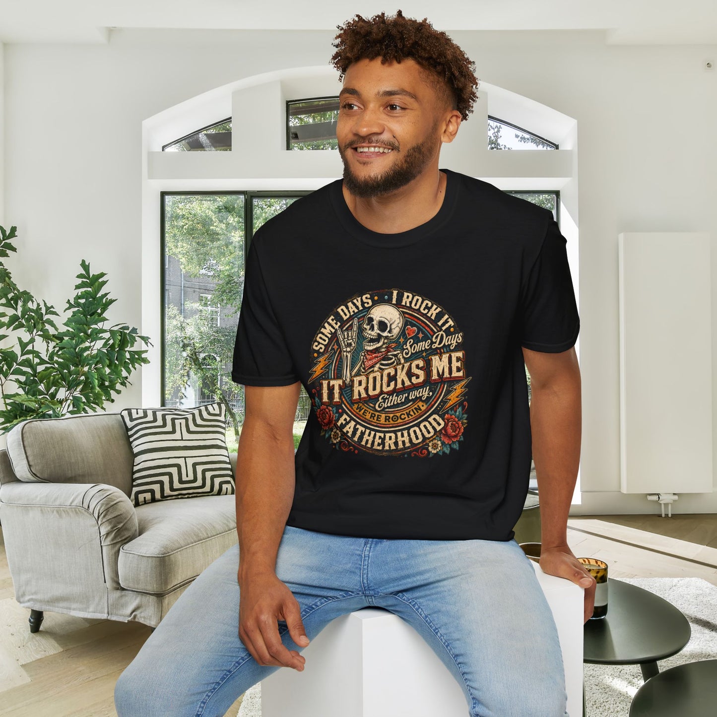 Some Days I Rock It Some Days It Rocks Me Either Way We're Rockin' Fatherhood Adult T-shirt